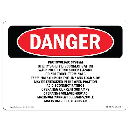 Signmission OSHA Sign, 7" Height, 10" Width, Aluminum, Photovoltaic System Utility Safety Disconnect, Landscape OS-DS-A-710-L-2292